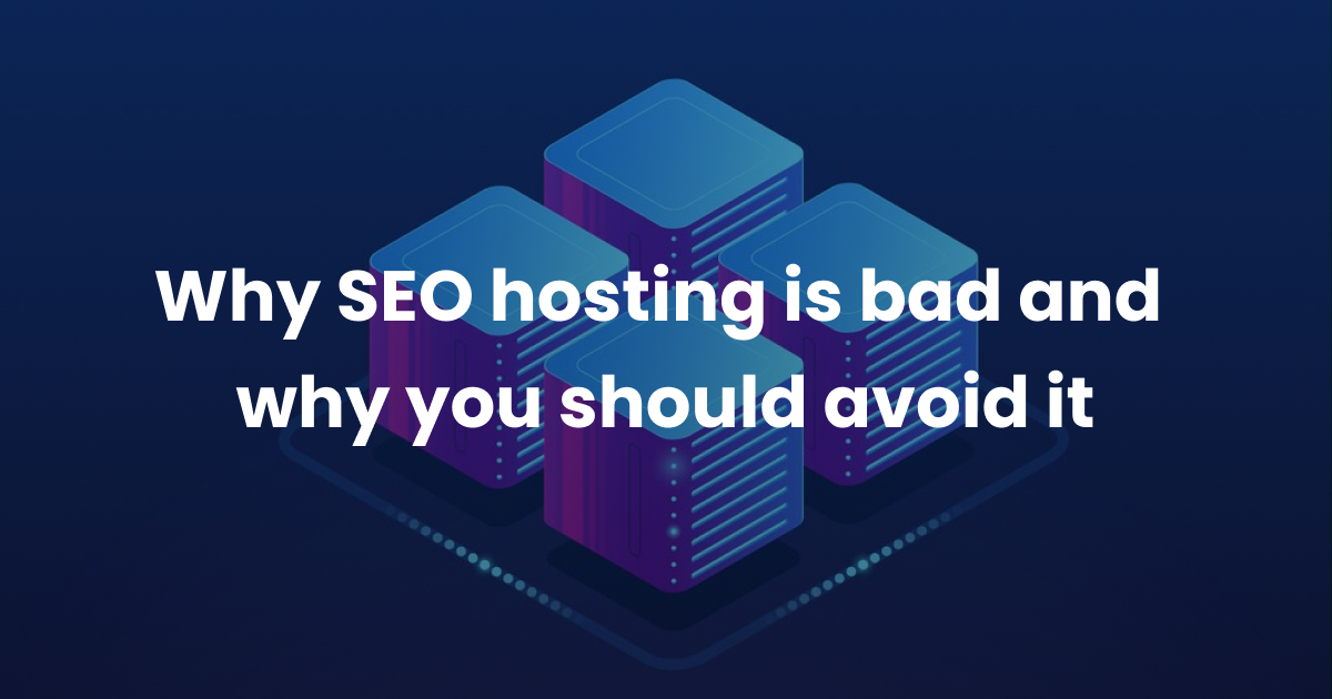 why-seo-hosting-is-bad